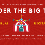 Under the Big Top Spring Recital Banner - June 13-14, 2025